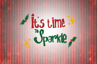 It's Time to Sparkle Graphics for Holiday Crafts